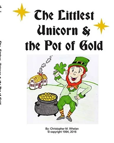 Littlest Unicorn and the Pot of Gold - Paperback