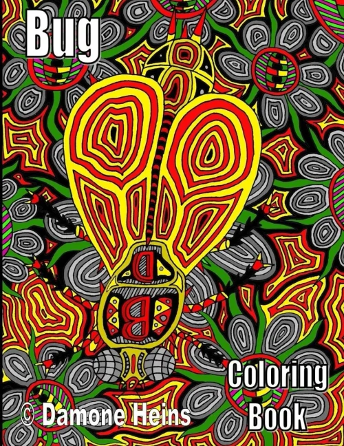 Bug Coloring Book: Damone Heins