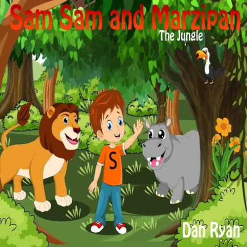Sam Sam And Marzipan: The Jungle