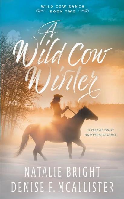 A Wild Cow Winter (Wild Cow Ranch)