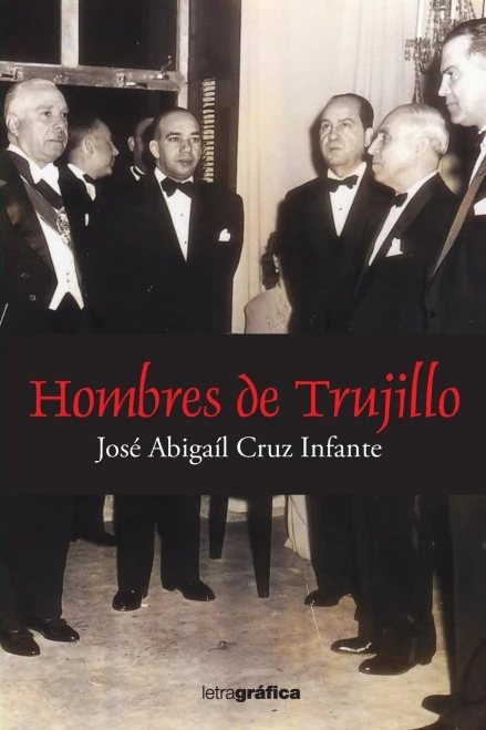 Hombres De Trujillo (Spanish Edition)