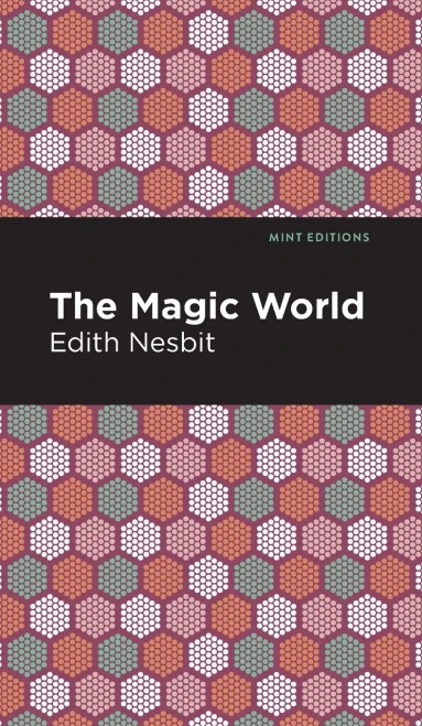 The Magic World (Mint Editions) - Hardcover