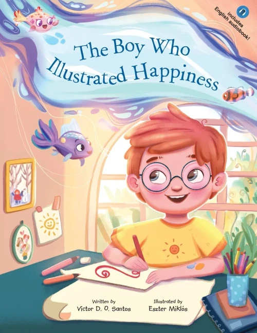 The Boy Who Illustrated Happiness - Paperback