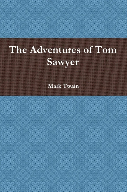 The Adventures of Tom Sawyer - 9780464322078