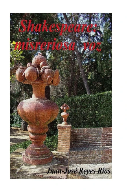 Shakespeare: Misteriosa Voz (Spanish Edition)