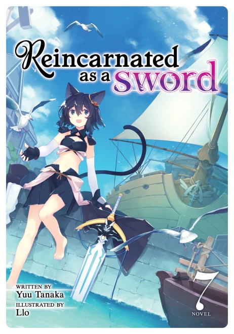 Reincarnated as a Sword (Light Novel) Vol. 7 (Reincarnated as a Sword (Light Novel), 7)