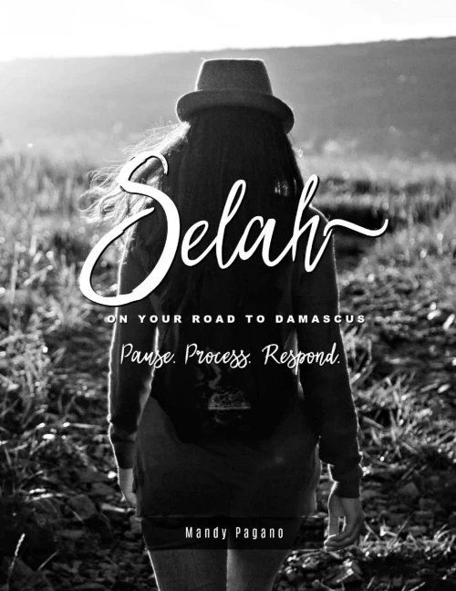 Selah: On Your Road To Damascus