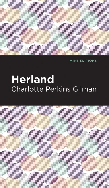 Herland (Mint Editions) - Hardcover