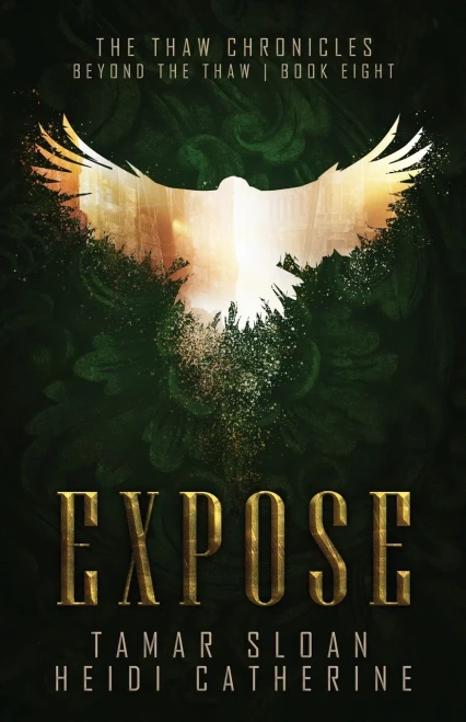 Expose: Beyond the Thaw
