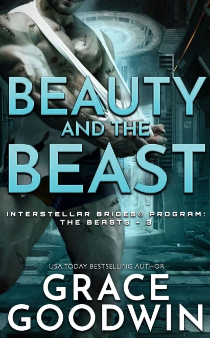Beauty and the Beast (Interstellar Brides(r) Program: The Beasts)