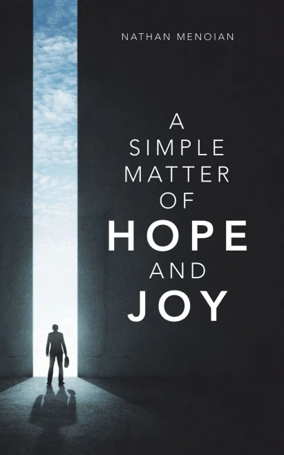 A SIMPLE MATTER OF HOPE AND JOY