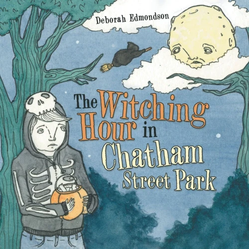 The Witching Hour in Chatham Street Park - Paperback