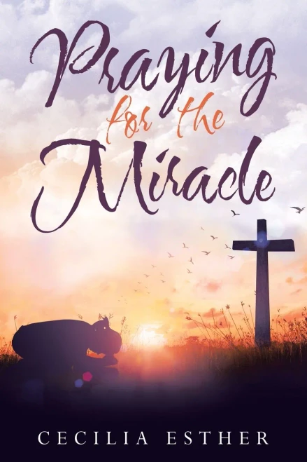 Praying for the Miracle - Paperback
