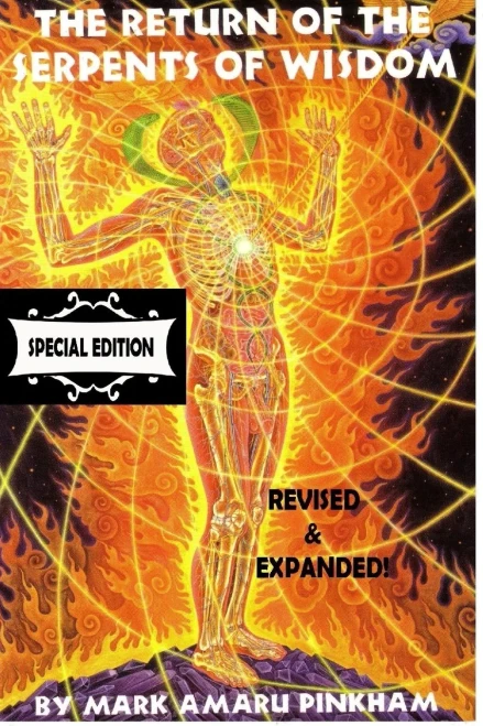 The Return Of The Serpents Of Wisdom - Special Edition