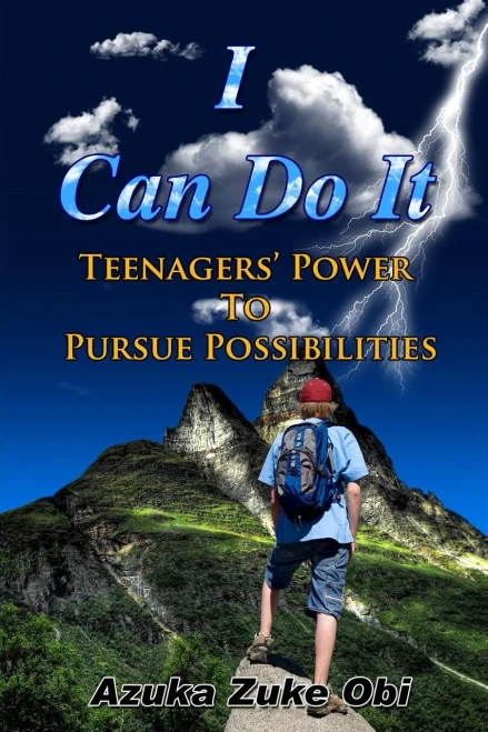 I Can Do It: Teenagers' Power To Pursue Possibilities