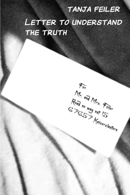 Letter To Understand The Truth: Psychology / Science