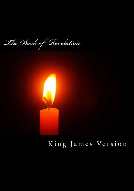 The Book Of Revelation (Kjv) (Large Print) (The New Testament) (The Bible, King James Version: The New Testament)