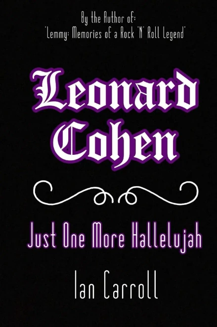 Leonard Cohen : Just One More Hallelujah