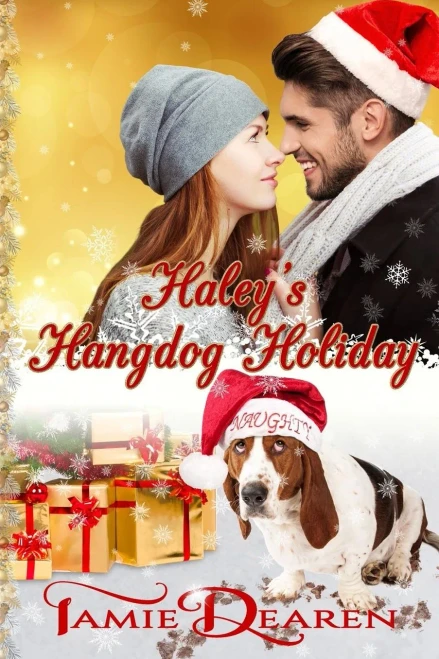 Haley'S Hangdog Holiday (Holiday, Inc.)