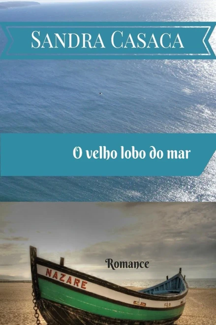 O Velho Lobo Do Mar (Portuguese Edition)