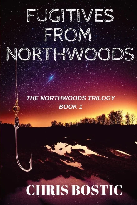 Fugitives From Northwoods (The Northwoods Trilogy)