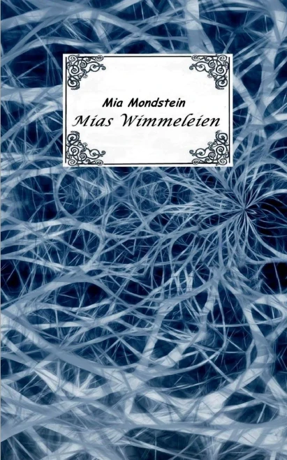 Mias Wimmeleien (German Edition)