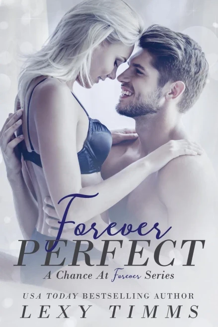 Forever Perfect: Billionaire Alpha Medical Romance (A Chance At Forever Series)