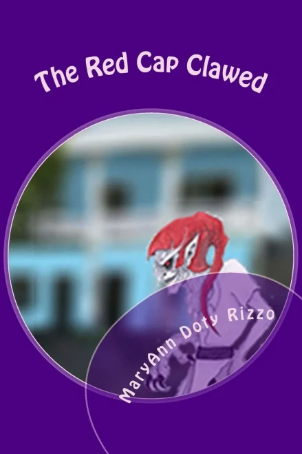 The Red Cap Clawed (Marika'S Celtic Creatures) (Volume 3)