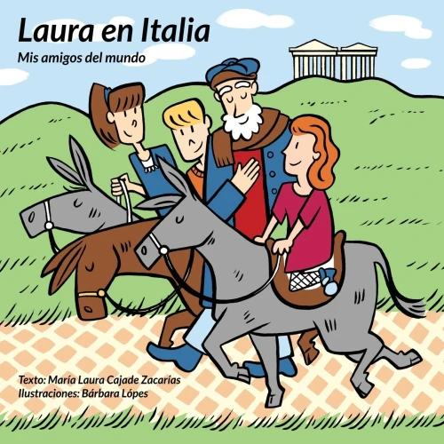 Laura En Italia (Mis Amigos Del Mundo) (Spanish Edition)