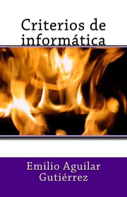 Criterios De Informática (Spanish Edition)