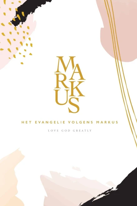 Het Evangelie volgens Markus (Dutch Edition)