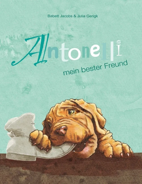 Antonelli: Mein Bester Freund (German Edition)