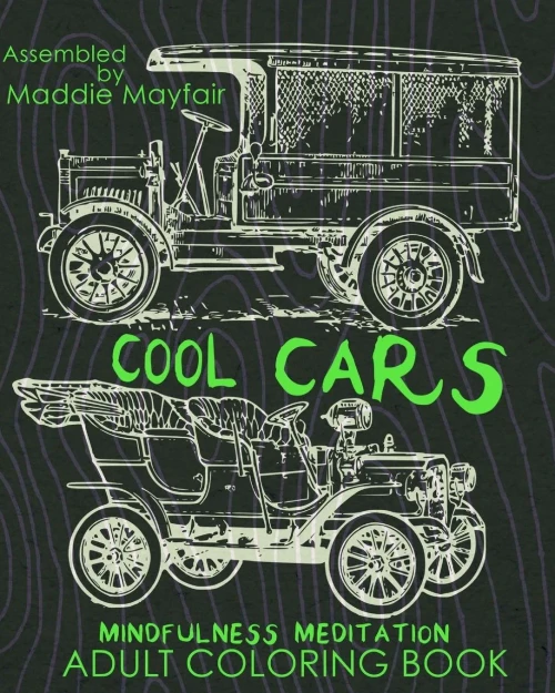 Cool Cars Mindfulness Meditation Adult Coloring Book (Mindful Colouring Books)