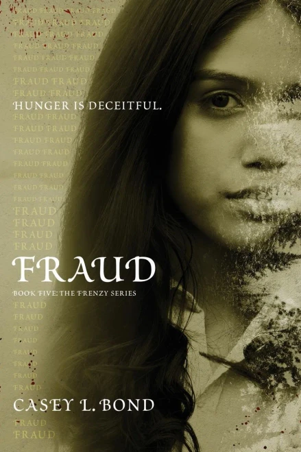 Fraud (The Frenzy Series) (Volume 5)