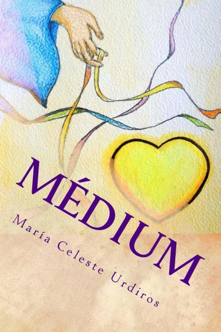 Médium: Servicio Amoroso A Las Almitas En Pena (Spanish Edition)