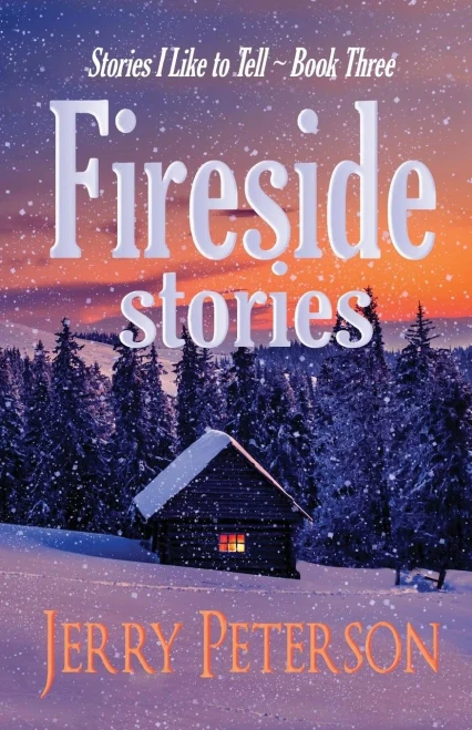 Fireside Stories (Stories I Like Totell)