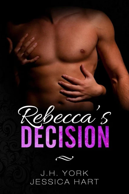 Rebecca'S Decision