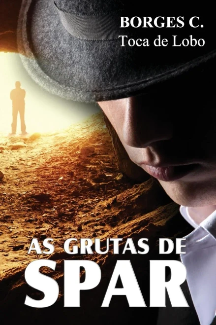 As Grutas De Spar (Portuguese Edition)