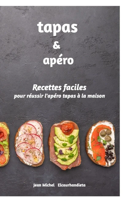 Tapas et Apéro (French Edition)