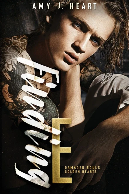 Finding E: A Dark Romance (prequel) (Damaged Souls Golden Hearts)