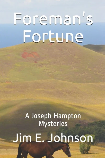Foreman'S Fortune: A Joseph Hampton Mysteries