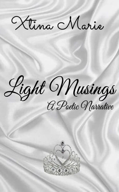 Light Musings: A Poetic Narrative