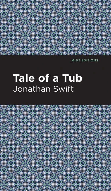 A Tale of a Tub (Mint Editions) - Hardcover