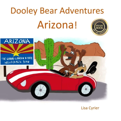 Dooley Bear Adventures Arizona!