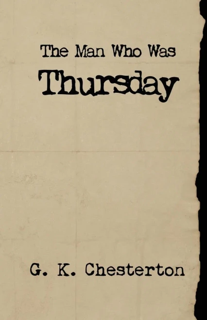 The Man Who Was Thursday (Lamplight Classics)