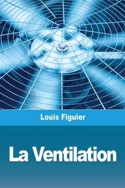 La Ventilation (French Edition)