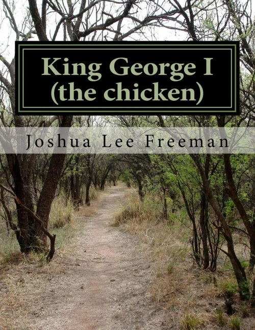 King George: (The Chicken)