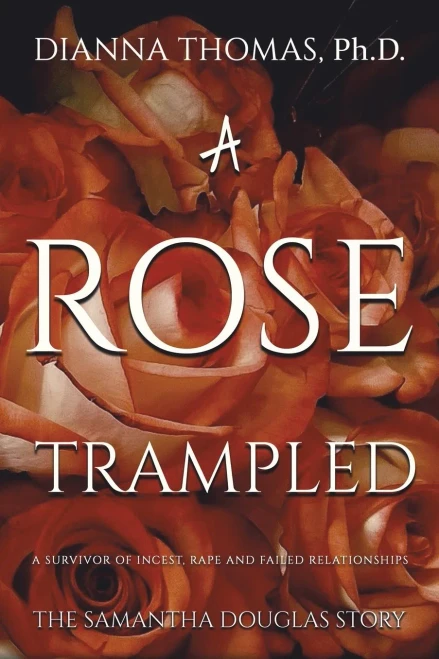A Rose Trampled - Paperback