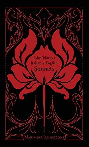 John Florio's Italian & English Sonnets