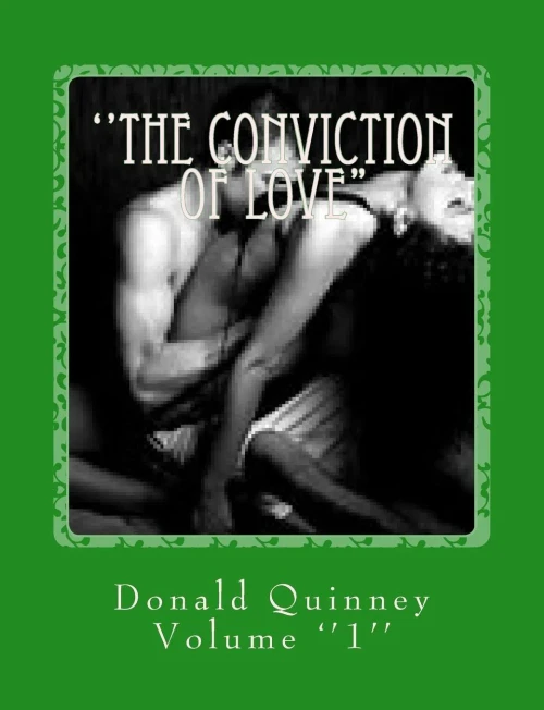The Conviction Of Love: ''The Elite Version'' (1. 2) (Volume 2)